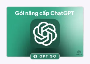 Gói nâng cấp ChatGPT GO chính chủ
